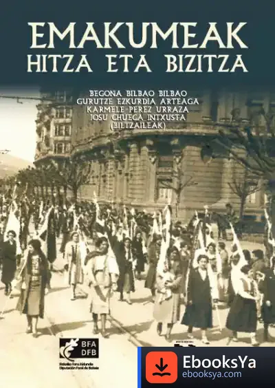 Descargar Emakumeak, Hitza Eta Bizitza