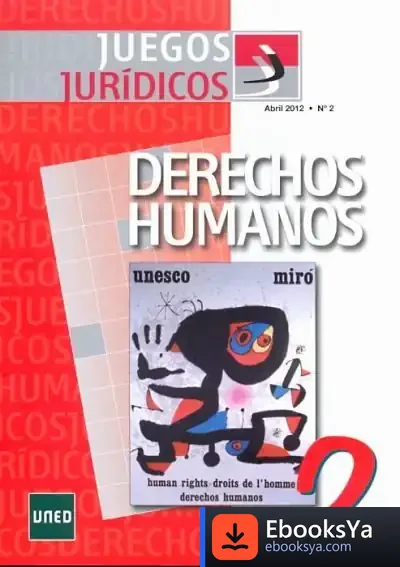 Descargar Juegos Jurídicos. Derechos Humanos Nº 2 de Varios Autores