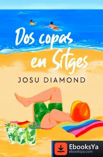 Descargar Dos Copas En Sitges de Josu Diamond
