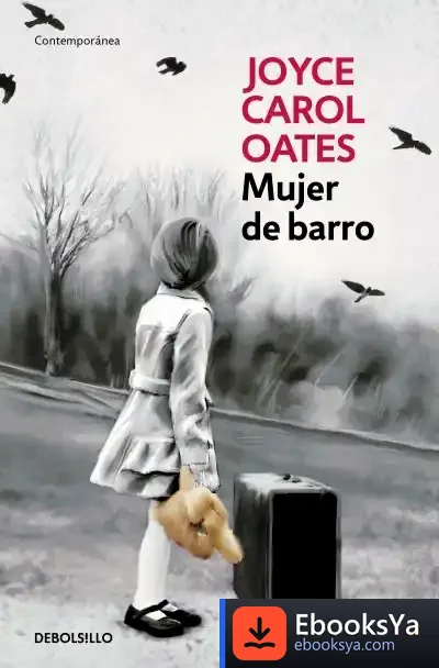 Descargar Mujer De Barro de Joyce Carol Oates