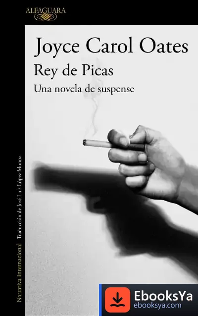 Descargar Rey De Picas de Joyce Carol Oates