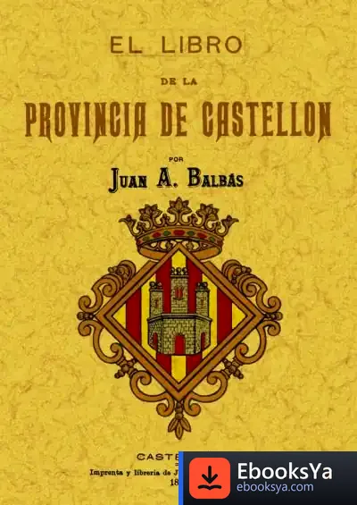 Descargar Castellón. El Libro De La Provincia de Congreso Internacional "compromisos y Palabras Bajo el Franquismo"