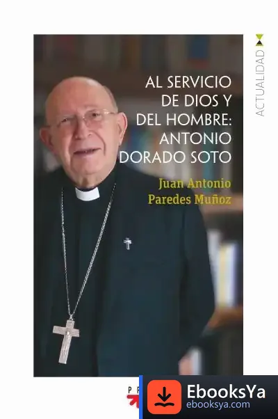 Descargar Gp.Al Servicio De Dios Y Del Hombre:Anto de Juan A. Paredes Muñoz