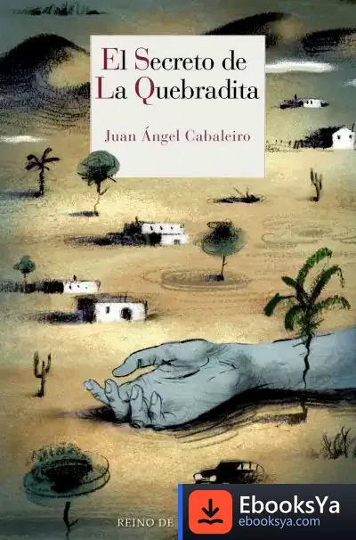 Descargar El Secreto De La Quebradita de Juan Ángel Cabaleiro