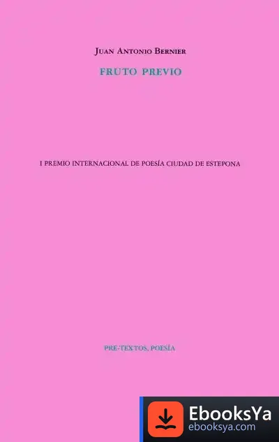 Descargar Fruto Previo de Juan Antonio Bernier