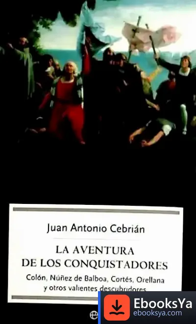 Descargar La Aventura De Los Conquistadores
