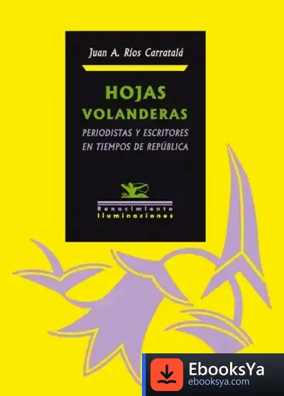 Descargar Hojas Volanderas de Juan Antonio Ríos Carratalá