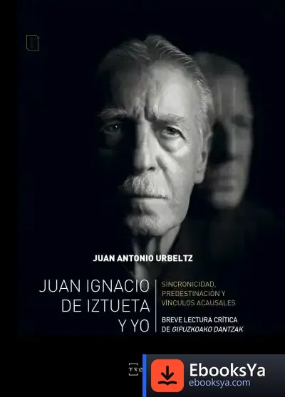 Descargar Juan Ignacio De Iztueta Y Yo
