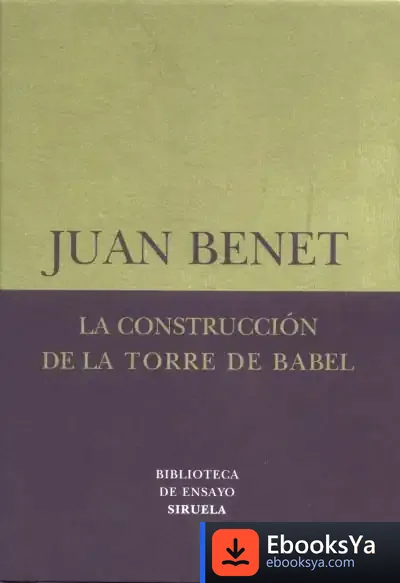 Descargar La Construcción De La Torre De Babel /Sobre La Necesidad De La Traición