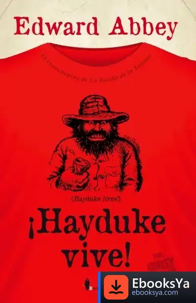Descargar ¡Hayduke Vive! de Juan Bonilla