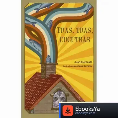 Descargar Tras, Tras, Cucutrás