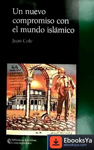 Descargar Un Nuevo Compromiso Con El Mundo Islámico