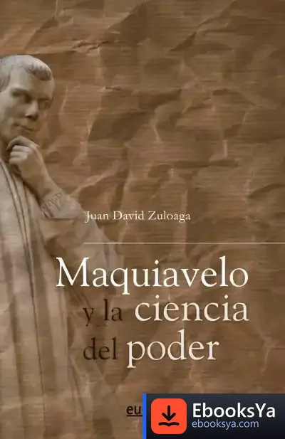 Descargar Maquiavelo Y La Ciencia Del Poder