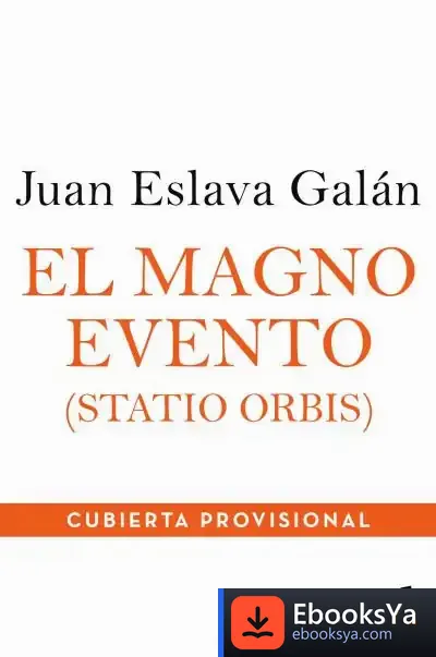 Descargar El Magno Evento de Juan Eslava Galán