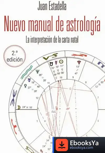 Descargar Nuevo Manual De Astrología (2ª Edic.) de Juan Estadella