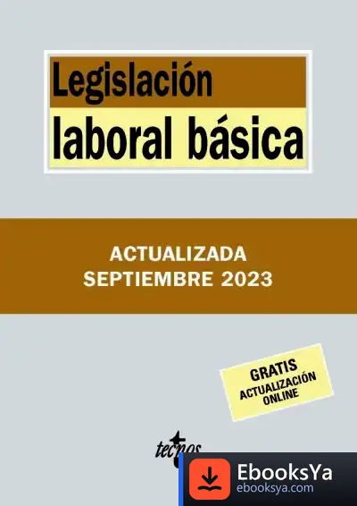Descargar Legislación Laboral Básica de Juan Gorelli Hernández