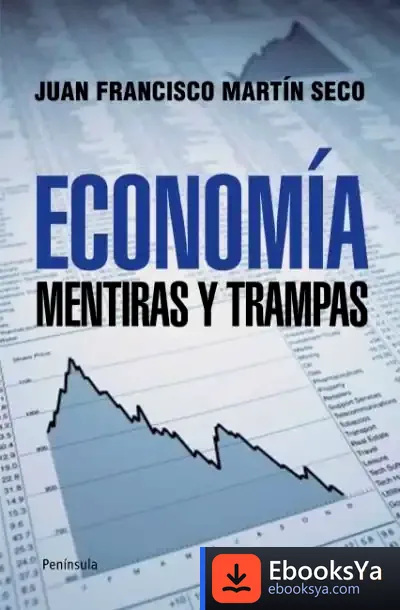 Descargar Economía. Mentiras Y T