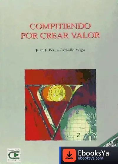 Descargar Compitiendo Por Crear Valor de Valeria Kovachova Rivera de Rosales