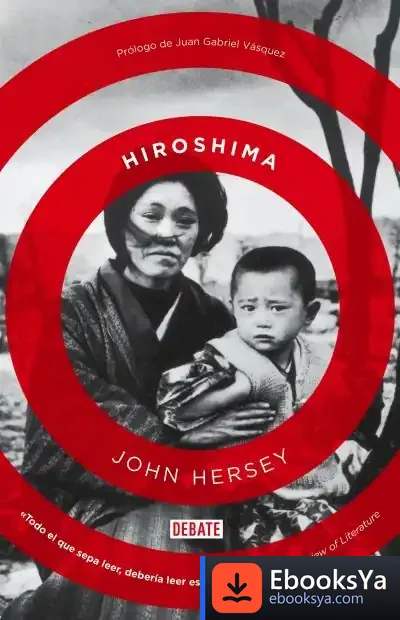 Descargar Hiroshima de Juan Gabriel Vásquez