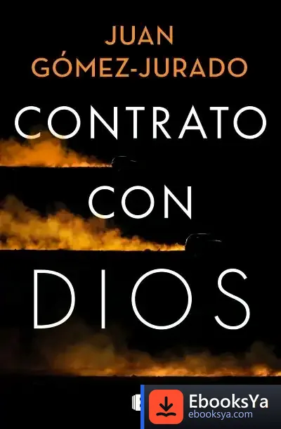 Descargar Contrato Con Dios de Juan Gómez-jurado
