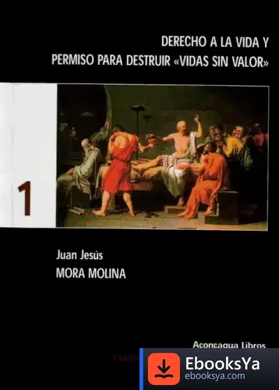 Descargar Derecho A La Vida Y Permiso Para Destruir "Vidas Sin Valor" de Carlos Fuertes Muñoz