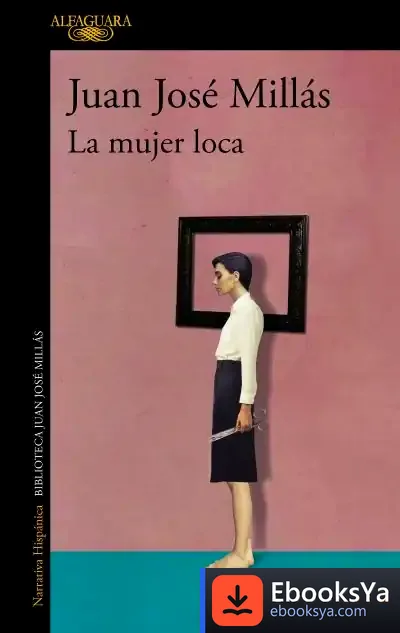 Descargar La Mujer Loca