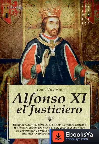Descargar Alfonso Xi El Justiciero