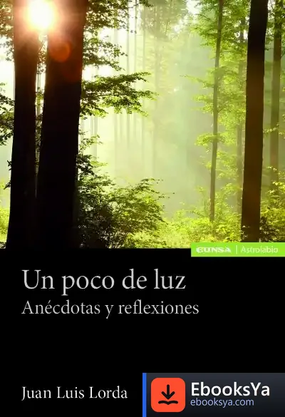 Descargar Un Poco De Luz: Anécdotas Y Reflexiones