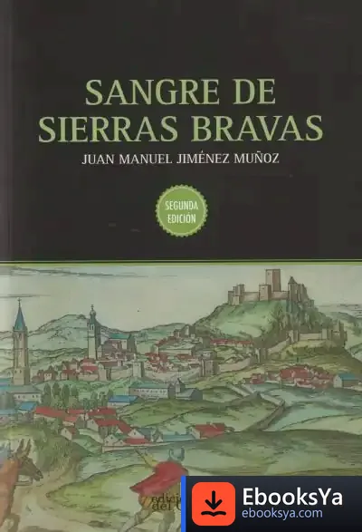 Descargar Sangre De Sierras Bravas de Juan Manuel Jiménez Muñoz