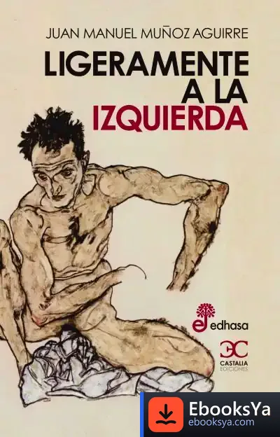 Descargar Ligeramente A La Izquierda(9788497406307)