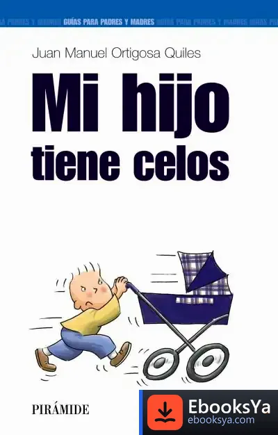 Descargar Mi Hijo Tiene Celos de Rosario Assunto