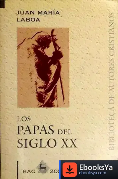 Descargar Los Papas Del Siglo Xx de Icb