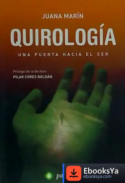 Descargar Quirología Una Puerta Hacia El Ser