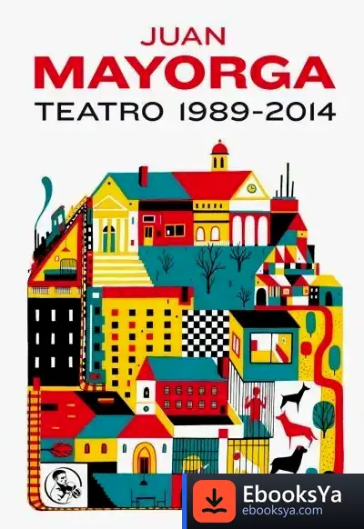 Descargar Teatro 1989-2014 de Juan Mayorga