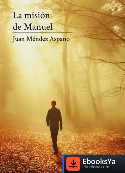 Descargar La Misión De Manuel