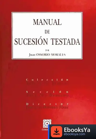 Descargar Manual De Sucesión Testada de Ángeles Martín González
