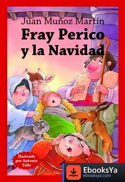 Descargar Fray Perico Y La Navidad de Vicente Magro Servet