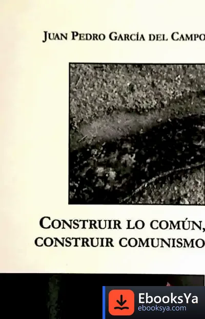 Descargar Construir Lo Comun, Construir Comunismo