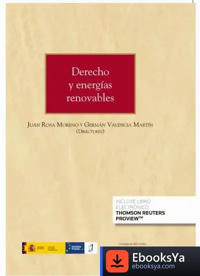 Descargar Derecho Y Energías Renovables(Dúo Papel + Ebook) de Juan Rosa Moreno