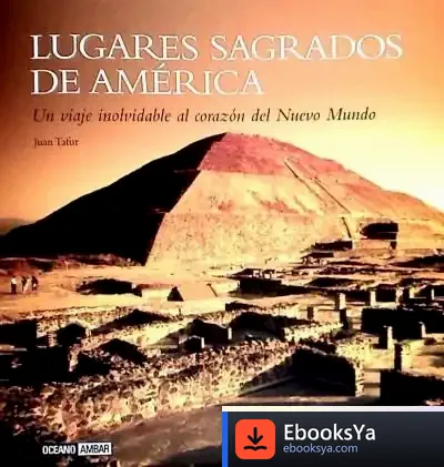 Descargar Lugares Sagrados De América de Joe Borgenicht
