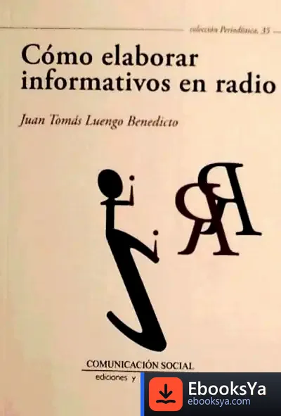 Descargar Cómo Elaborar Informativos En Radio de Alejandro Polanco Masa