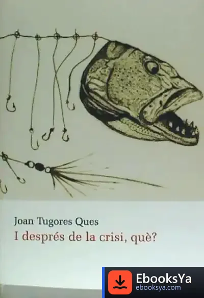Descargar I Després De La Crisi Què?