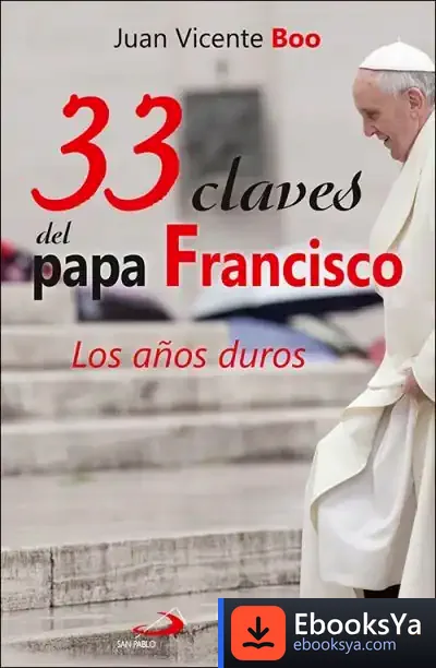 Descargar 33 Claves Del Papa Francisco