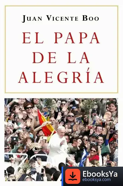 Descargar El Papa De La Alegría