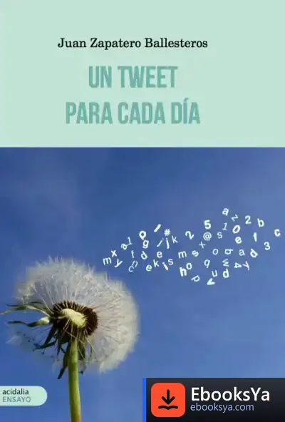 Descargar Un Tweet Para Cada Día
