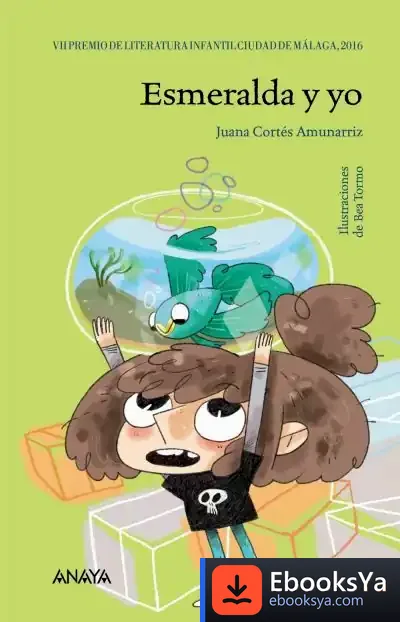 Descargar Esmeralda Y Yo de Juana Cortés Amunárriz