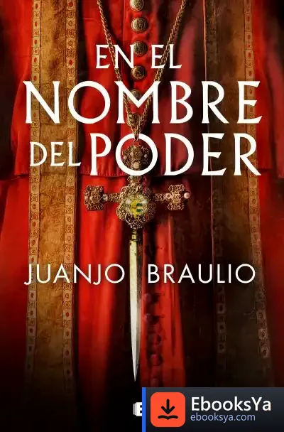 Descargar En El Nombre Del Poder de Juanjo Braulio
