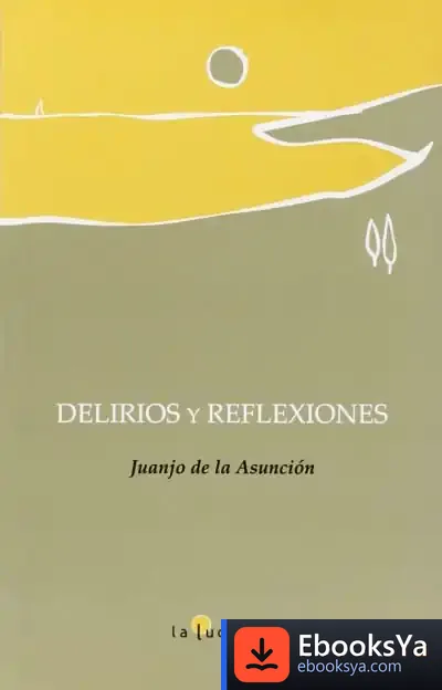 Descargar Delirios Y Reflexiones
