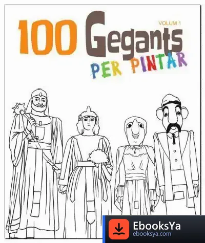 Descargar 100 Gegants Per Pintar: Vol. 1 de Juanolo
