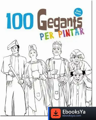 Descargar 100 Gegants Per Pintar. Volum 2 de Juanolo